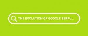 The-Evolution-of-Google-SERPs