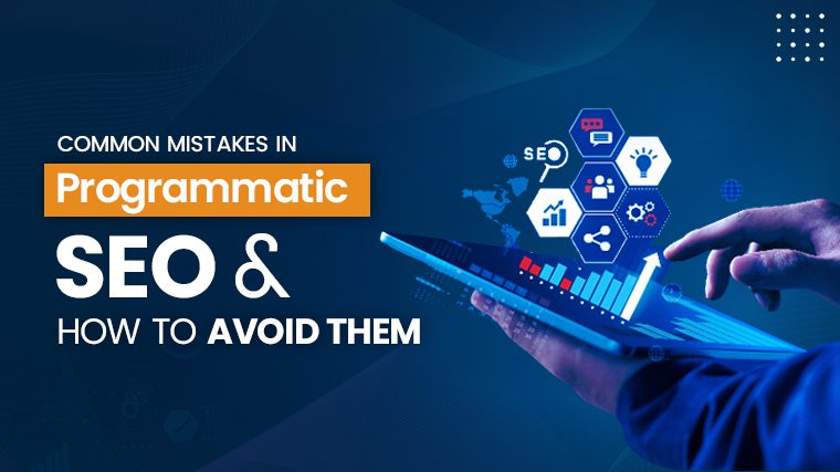 Programmatic SEO mistakes to Avoid in 2025