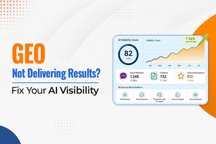 Is Your GEO Not Delivering Results? Here’s How to Fix It